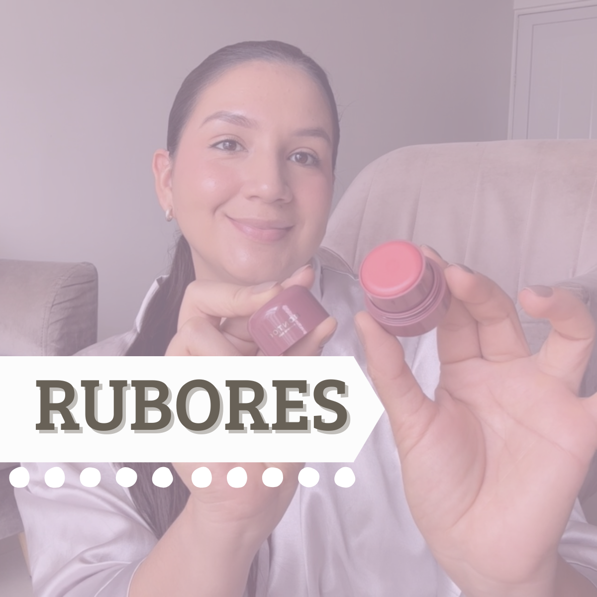 Rubores / Iluminadores
